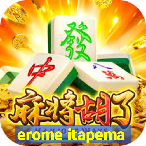 erome itapema